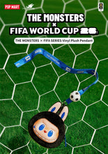 Load image into Gallery viewer, The Monsters x FIFA World Cup Vinyl Plush Pendant / ザ・モンスターズ×FIFAワールドカップ ビニール製ぬいぐるみペンダント
